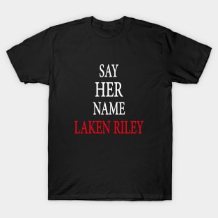 Say Her Name Laken Riley T-Shirt